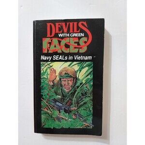 Devils with Green Faces: Navy Seals in Vietnam - Book By Jerry J. Fletcher